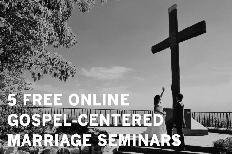 5 Free Online Gospel-Centered Marriage Seminars