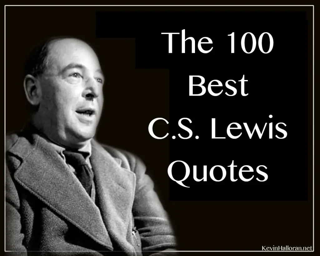 The 100 Best . Lewis Quotes | Anchored in Christ