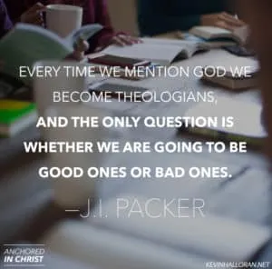 The Best J I Packer Quotes